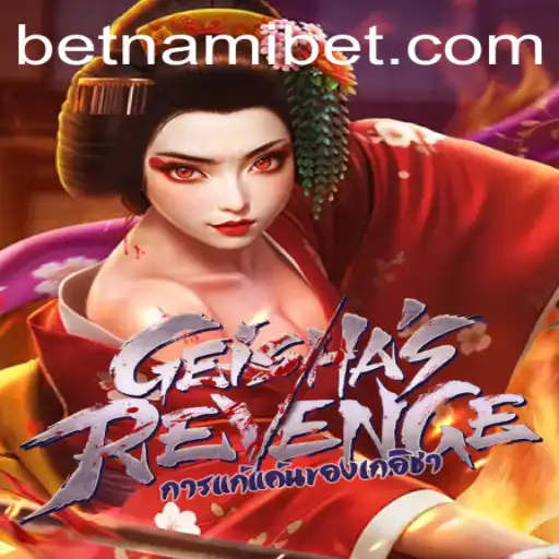 GeishasRevenge: An Immersive Gaming Experience with Nami.bet
